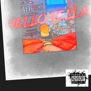 Hello Fella (feat. J Savv) [Explicit]