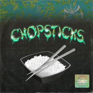 Chop Sticks (Explicit)