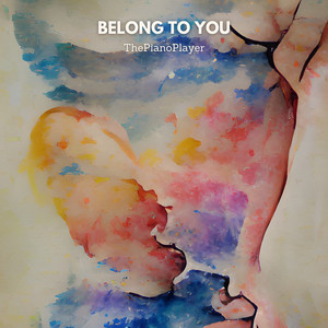 Belong to You