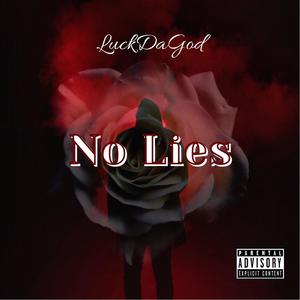 No Lies (Explicit)