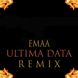 Ultima dată (feat. EMAA) (Remix)