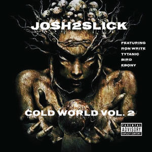 Cold World, Vol. 2 (Explicit)