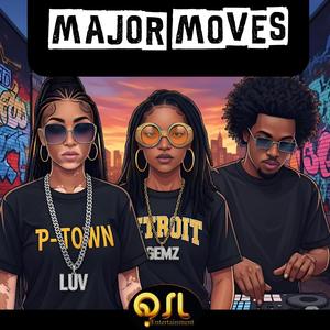 MAJOR MOVES (feat. RareGem Arie) (Remastered|Explicit)