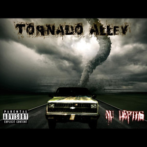 Tornado Alley (Explicit)