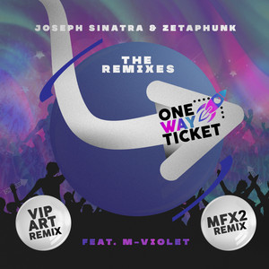 One Way Ticket (The Remixes)