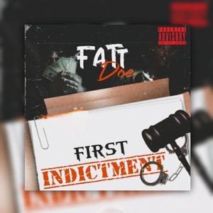 First Indictment (Explicit)