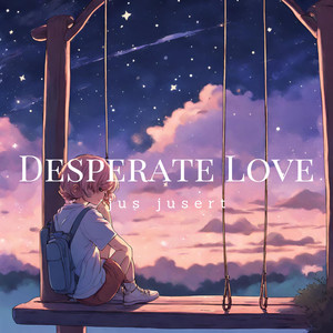 Desperate Love