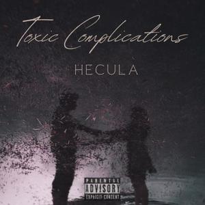 Toxic Complications (Explicit)