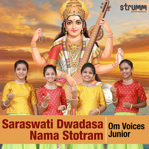 Saraswati Dwadasa Nama Stotram