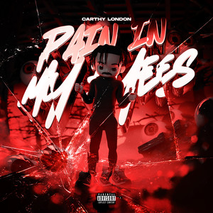 Pain In My Eyes (Explicit)