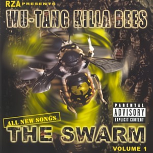 Wu-Tang Killa Bees: The Swarm