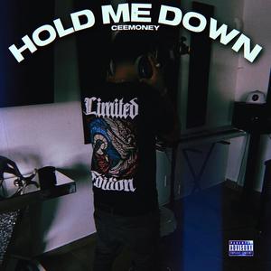 Hold Me Down (Explicit)