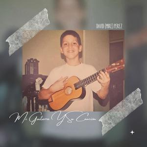 Mi Guitarra Y Su Canción