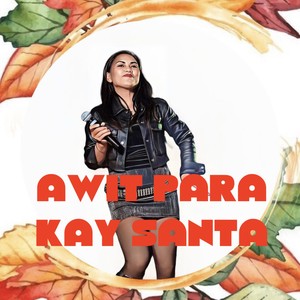 Awit para kay Santa