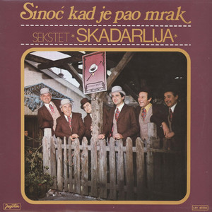 Sinoć Kad Je Pao Mrak (Explicit)