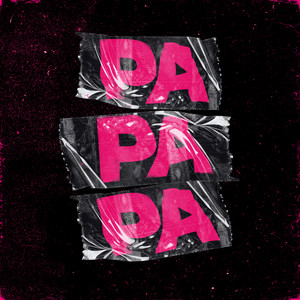 Pa Pa Pa