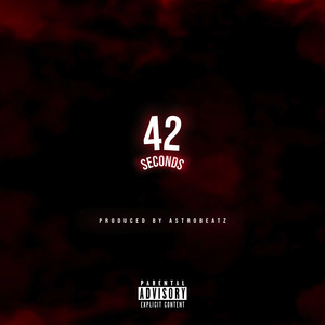 42 Seconds (Explicit)
