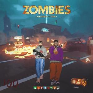 Zombie(feat. Lebowski) (Explicit)