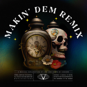 Makin' Dem (Meduso Remix)