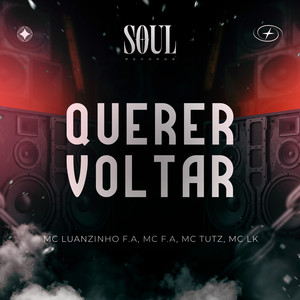Querer Voltar (Explicit)