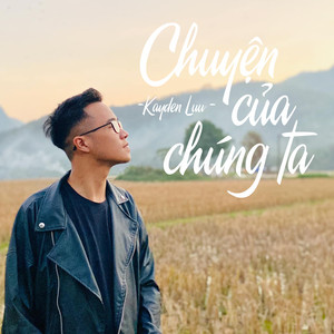 Chuyện Của Chúng Ta (Beat)