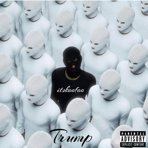 Trump (Explicit)