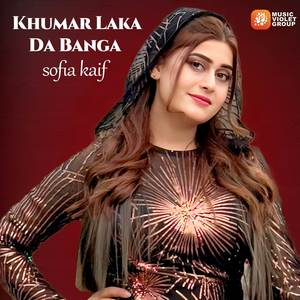 Khumar Laka Da Banga