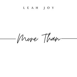 Leah Joy - More Than