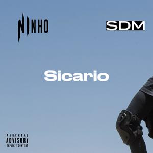 Nino SDM Sicario (Explicit)
