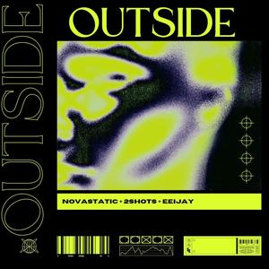 OUTSIDE (feat. Eei_jay & 2Shots CPT) [Explicit]