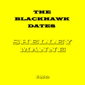 The Blackhawk Dates - Two