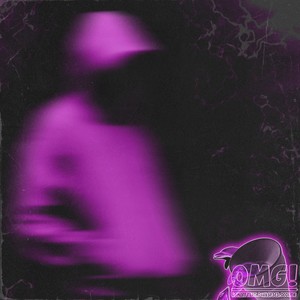 OMG! (prod. Tenguzavr|Explicit)