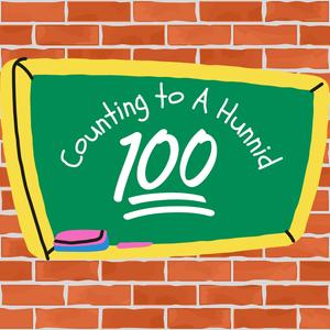 Counting To A Hunnid