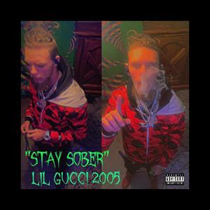 STAY SOBER (Explicit)