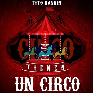 Tienen un Circo