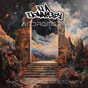 Take The Place Of Eternity (feat. ANDROMEDA) [Explicit]