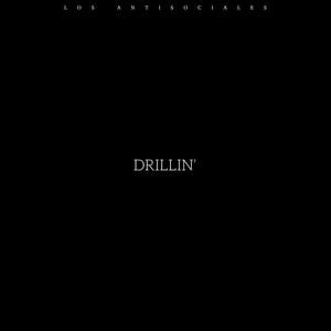 DRILLIN (Explicit)