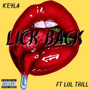 Lick Back (feat. Lul Trill) (Explicit)