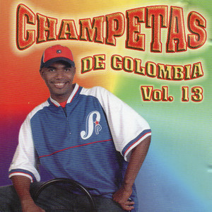 Champetas de Colombia, Vol. 13