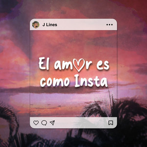 El amor es como insta