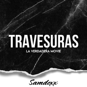 Travesuras (Explicit)