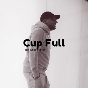 Cup Full (Explicit)