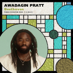 Awadagin Pratt: Beethoven Piano Sonatas