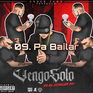 Pa Bailar (feat. Freddy) [Explicit]