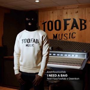 INeedABag (feat. FizzyToofab & Geenkon)