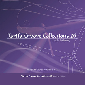 Tarifa Groove Collections (Vol. 5: Eclectic Listening)