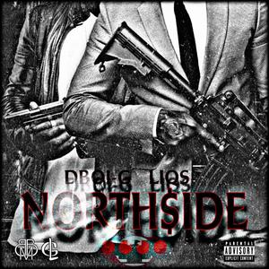 North$ide (feat. DBOI-G) [Explicit]