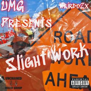 Slight Work (Explicit)