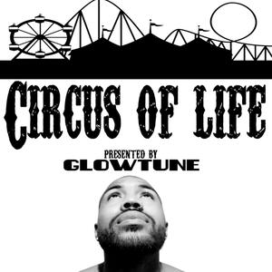 Circus of life (Explicit)