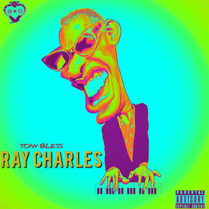 Ray Charles (Explicit)